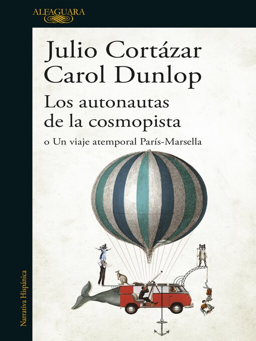 Title details for Los autonautas de la cosmopista by Julio Cortázar - Available